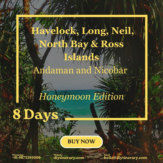 Andaman and Nicobar - Havelock, Long, Neil, North Bay & Ross Islands | 8 Days (INDIA) (Asia) - DIYTINERARY