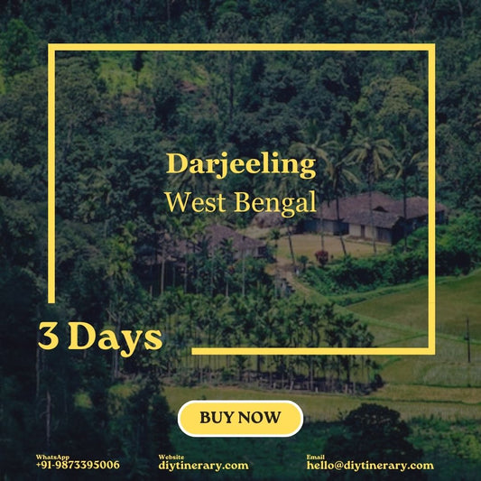 Darjeeling, West Bengal | 3 Days (North East) (India) - DIYTINERARY