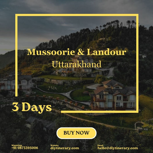 Mussoorie & Landour, Uttarakhand | 3 Days  (India) - DIYTINERARY