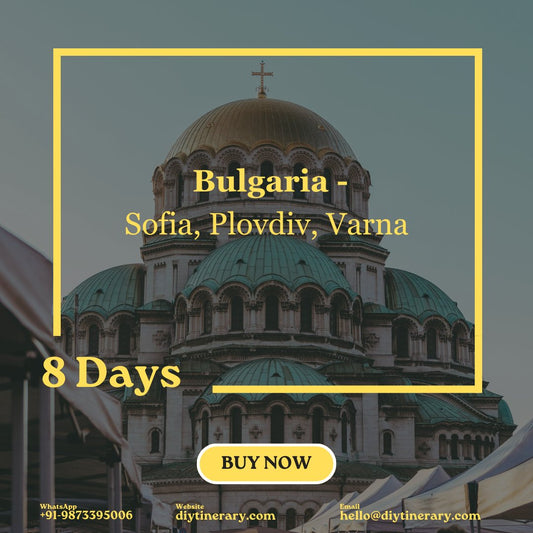 Bulgaria - Sofia, Plovdiv, Varna | 8 days (Europe) - DIYTINERARY - SINGH SISTERS PVT LIMITED