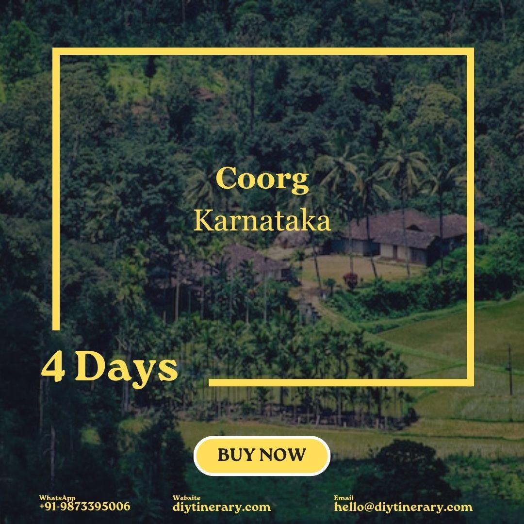 Coorg - Karnataka, India | 4 Days (Asia) - DIYTINERARY - SINGH SISTERS PVT LIMITED