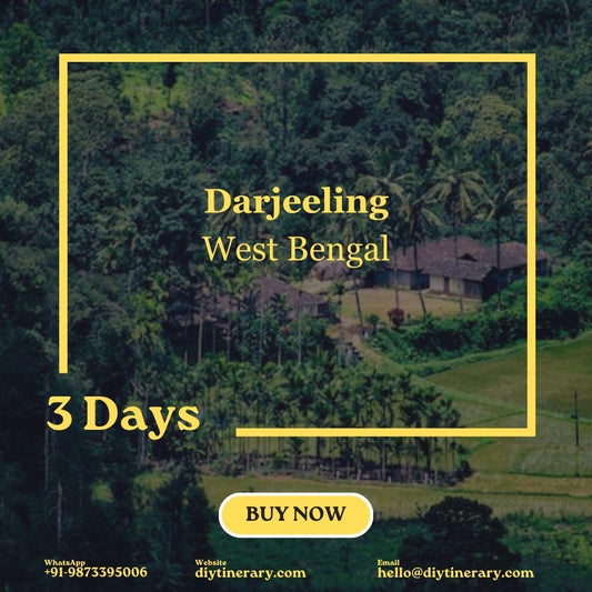 Darjeeling - West Bengal, India (North East) | 3 Days (Asia) - DIYTINERARY - SINGH SISTERS PVT LIMITED