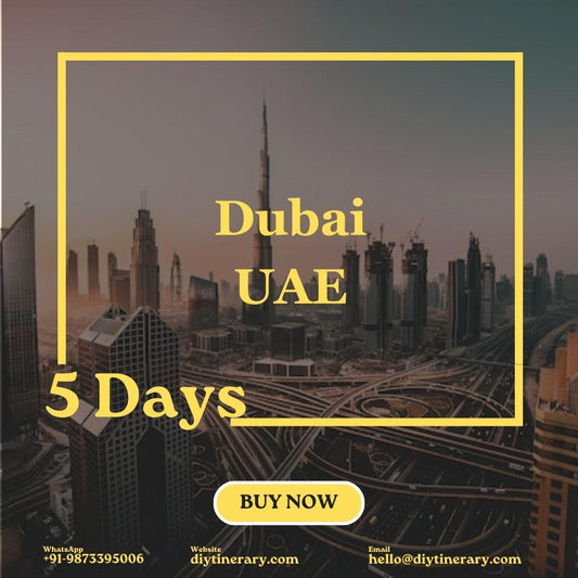 Dubai (Good Food, Theme Parks and Beaches) | 5 Days (UAE) - DIYTINERARY - SINGH SISTERS PVT LIMITED