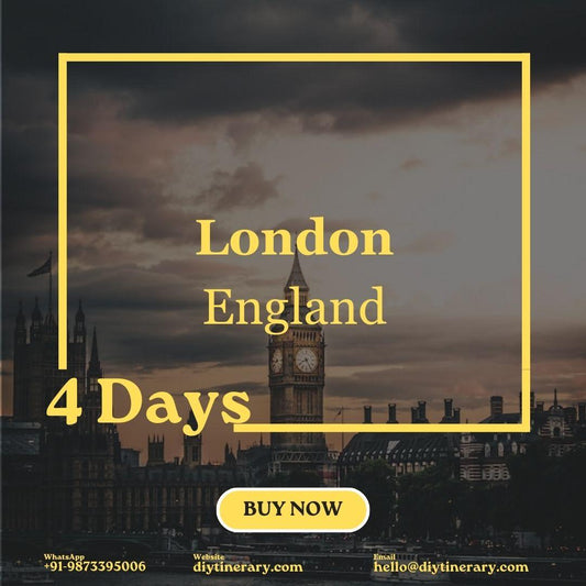 England - London | 4 Days (United Kingdom) - DIYTINERARY - SINGH SISTERS PVT LIMITED