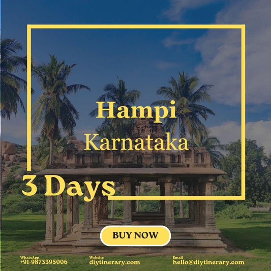 Hampi - Karnataka, India | 3 Days (Asia) - DIYTINERARY - SINGH SISTERS PVT LIMITED