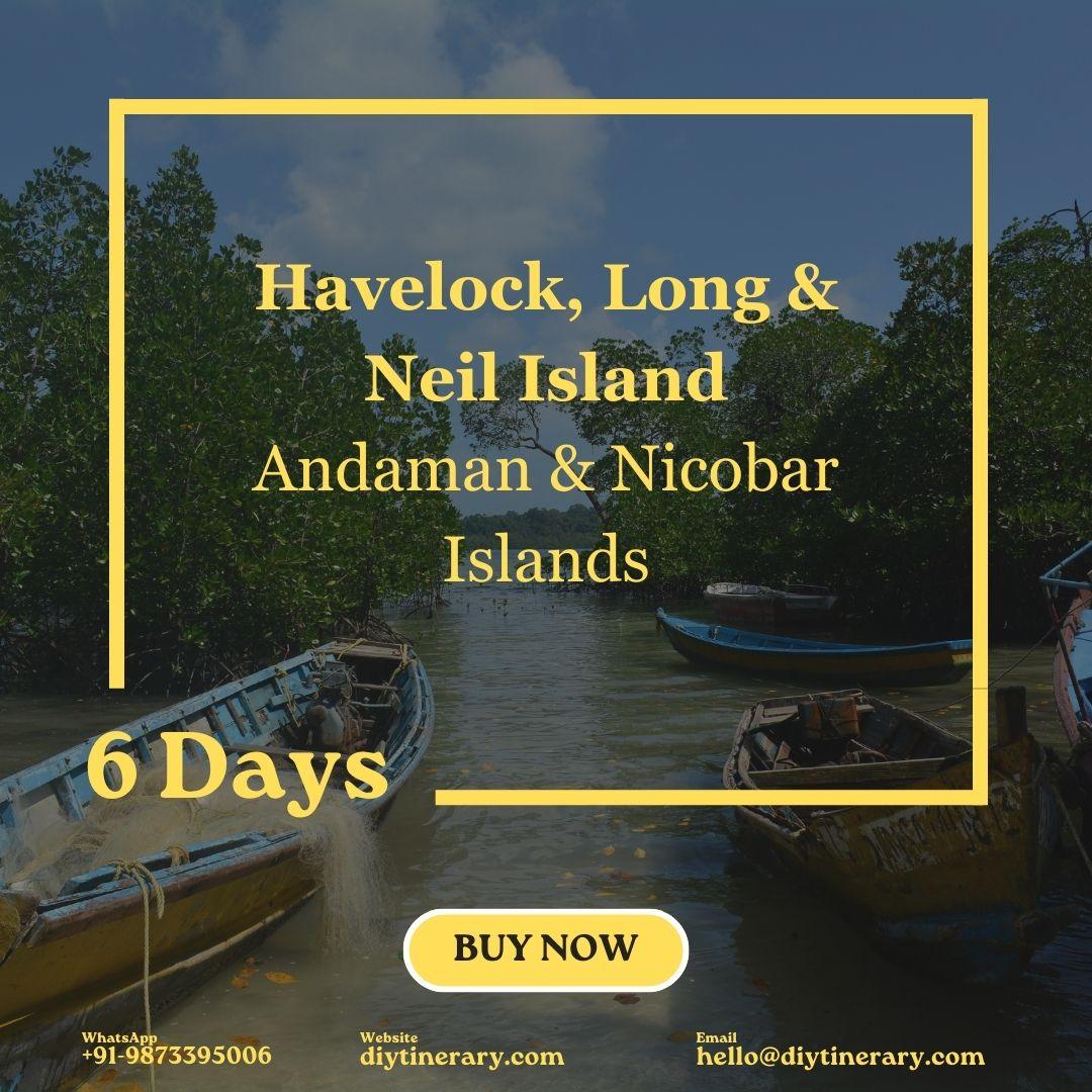 Havelock, Long & Neil Island - Andaman and Nicobar, India | 6 Days (Asia) - DIYTINERARY - SINGH SISTERS PVT LIMITED