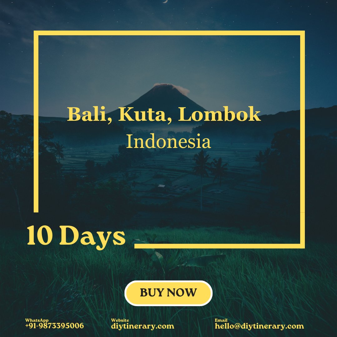 Indonesia - Bali & Kuta, Lombok | 10 days (Asia) - DIYTINERARY - SINGH SISTERS PVT LIMITED