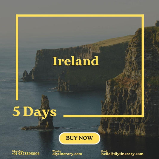 Ireland | 5 Days (United Kingdom) - DIYTINERARY - SINGH SISTERS PVT LIMITED
