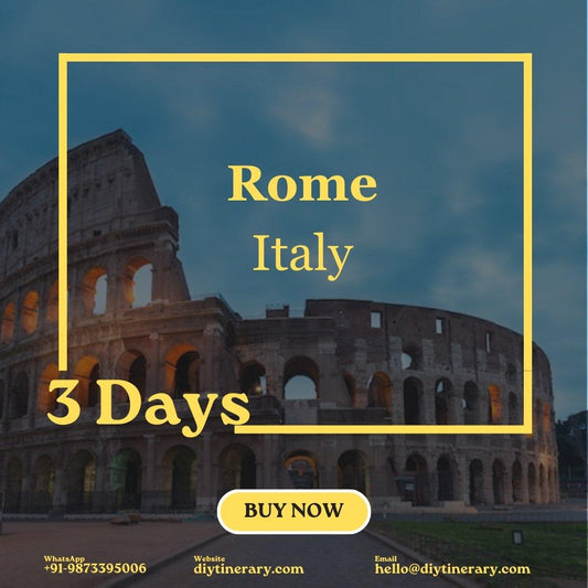 Italy - Rome | 3 days (Europe) - DIYTINERARY - SINGH SISTERS PVT LIMITED