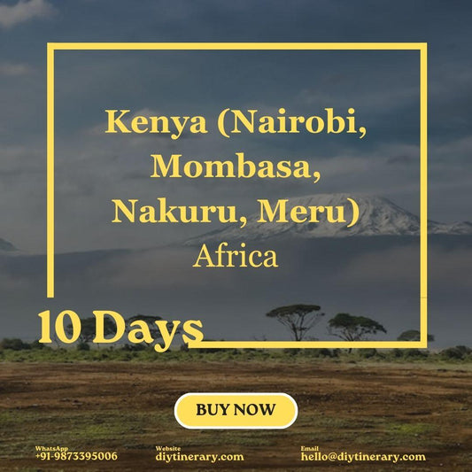 Kenya - Nairobi, Mombasa, Nakuru, Meru | 10 days (Africa) - DIYTINERARY - SINGH SISTERS PVT LIMITED