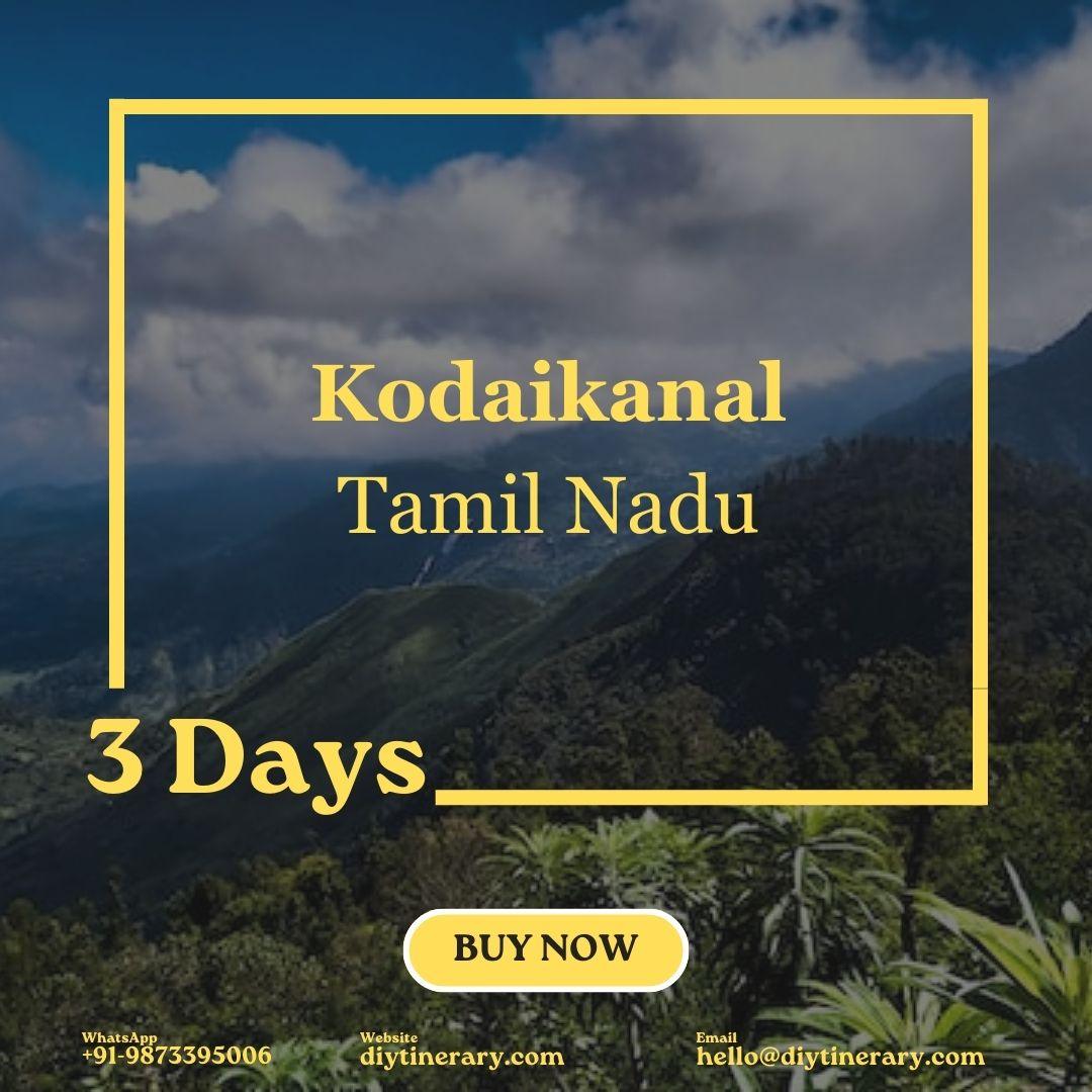 Kodaikanal - Tamil Nadu, India | 3 days (Asia) - DIYTINERARY - SINGH SISTERS PVT LIMITED