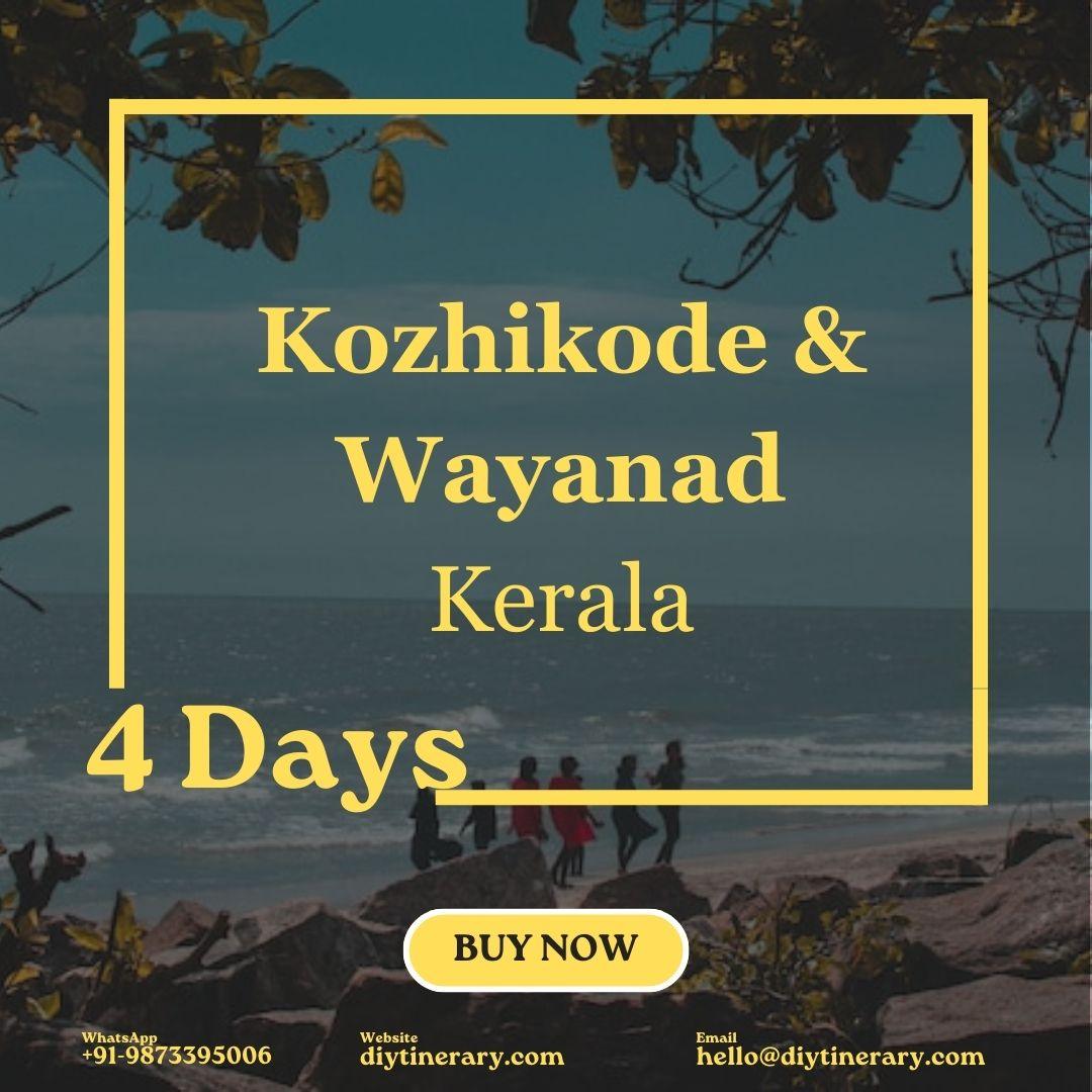 Kozhikode & Wayanad - Kerala, India | 4 Days (Asia) - DIYTINERARY - SINGH SISTERS PVT LIMITED