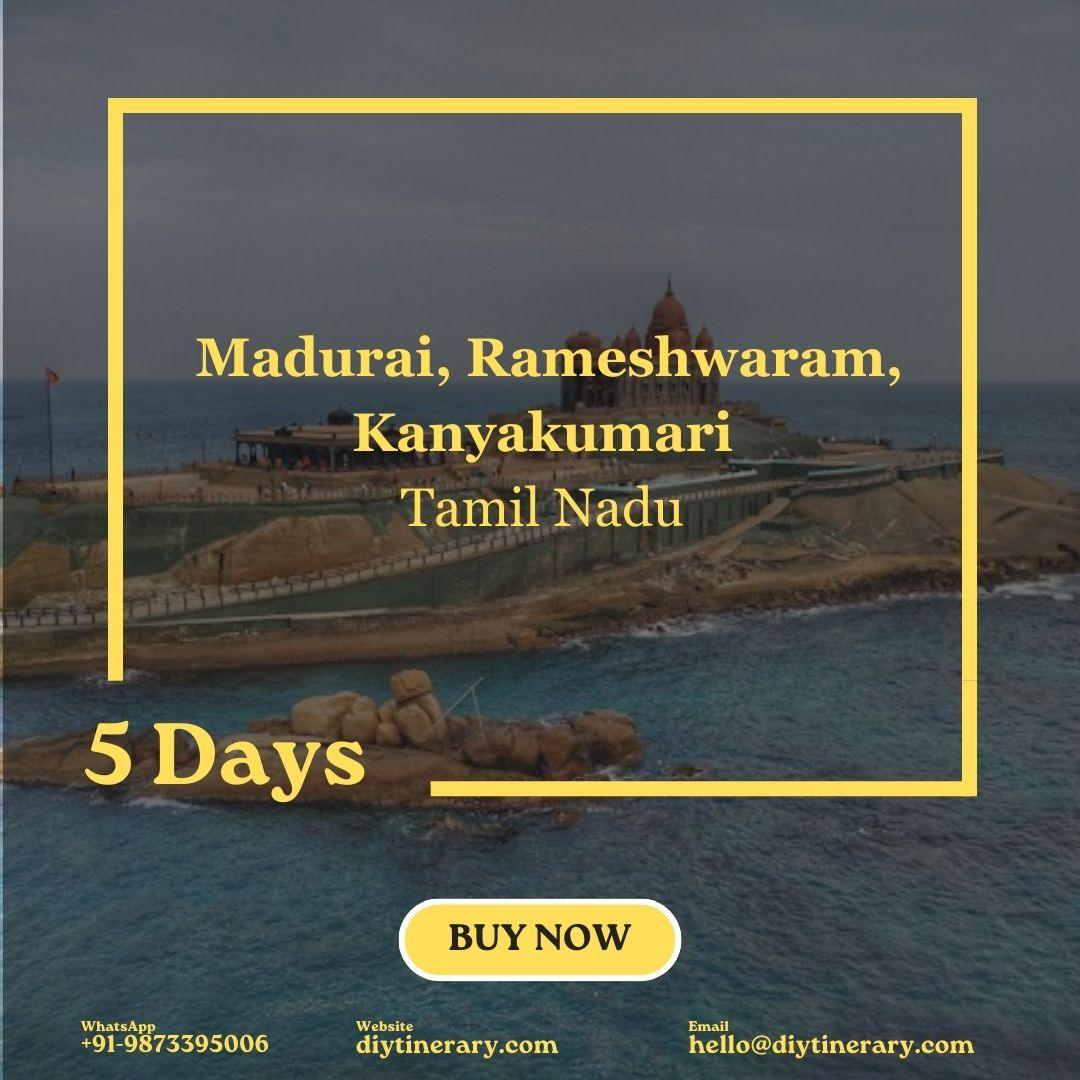 Madurai, Rameshwaram, Kanyakumari - Tamil Nadu, India | 5 days (Asia) - DIYTINERARY - SINGH SISTERS PVT LIMITED