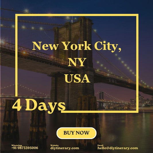 New York - New York City | 4 Days (North America) - DIYTINERARY - SINGH SISTERS PVT LIMITED