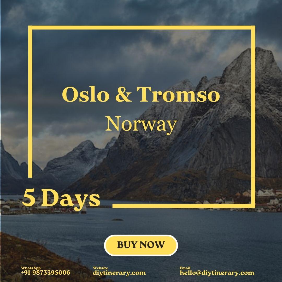Norway - Oslo & Tromso | 5 Days (Europe) - DIYTINERARY - SINGH SISTERS PVT LIMITED