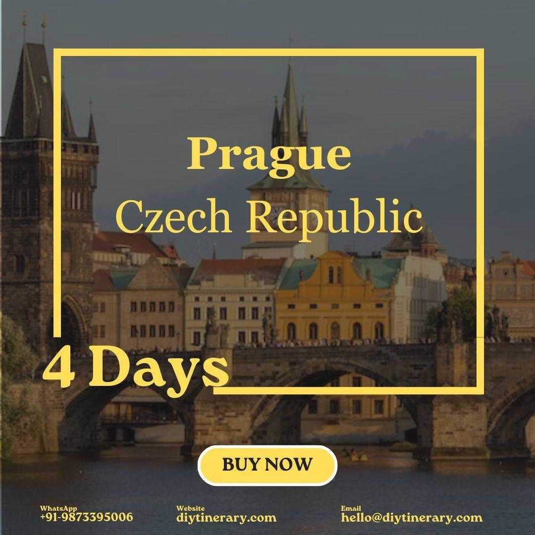 Prague, Czech Republic | 4 Days (Europe) - DIYTINERARY - SINGH SISTERS PVT LIMITED