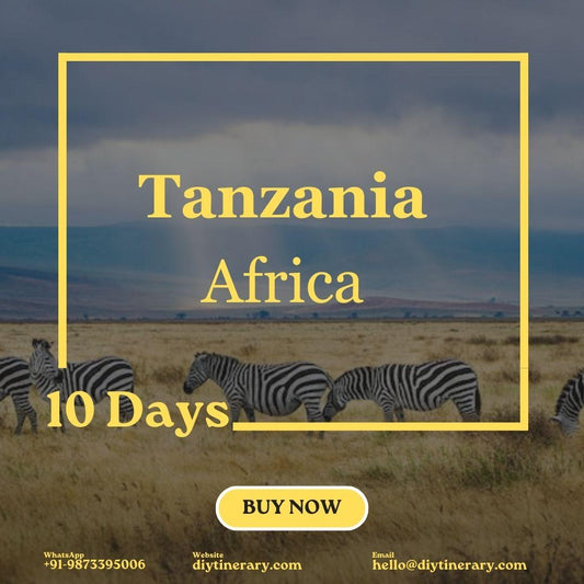 Tanzania | 10 days (Africa) - DIYTINERARY - SINGH SISTERS PVT LIMITED