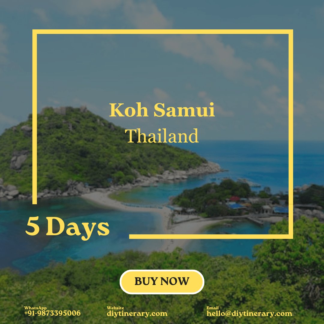 Thailand - Koh Samui | 5 days (Asia) - DIYTINERARY - SINGH SISTERS PVT LIMITED