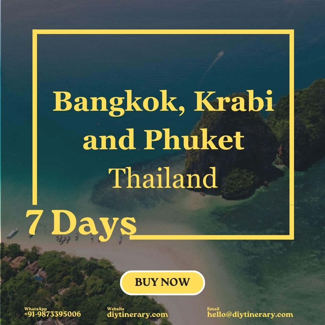 Thailand - Krabi, Phuket and Bangkok | 7 Days (Asia) - DIYTINERARY - SINGH SISTERS PVT LIMITED