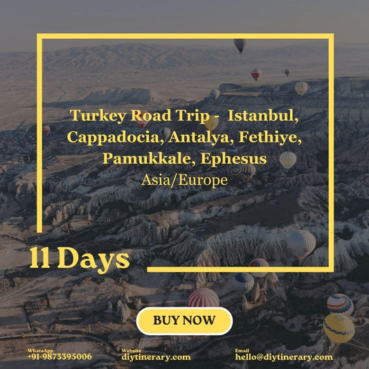 Turkey - Istanbul, Cappadocia, Antalya, Fethiye, Pamukkale, Ephesus (Road Trip) | 11 Days (Asia/Europe) - DIYTINERARY - SINGH SISTERS PVT LIMITED