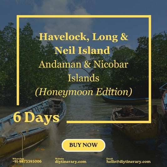 Andaman and Nicobar - Havelock, Long & Neil Islands | 6 Days  (India) (Honeymoon Edition) - DIYTINERARY