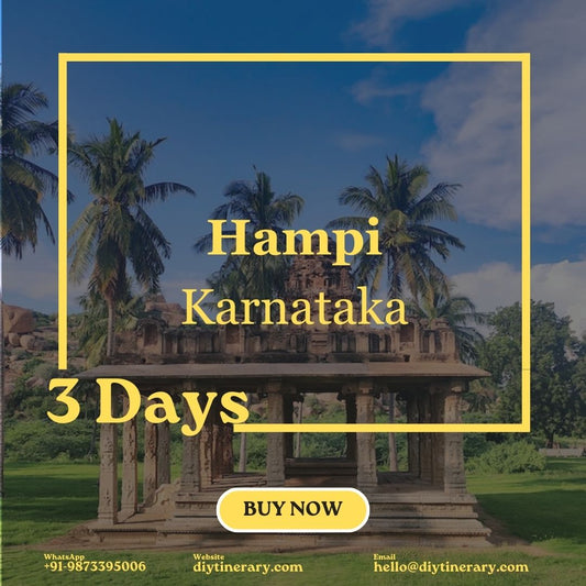 Hampi, Karnataka | 3 Days (India) - DIYTINERARY