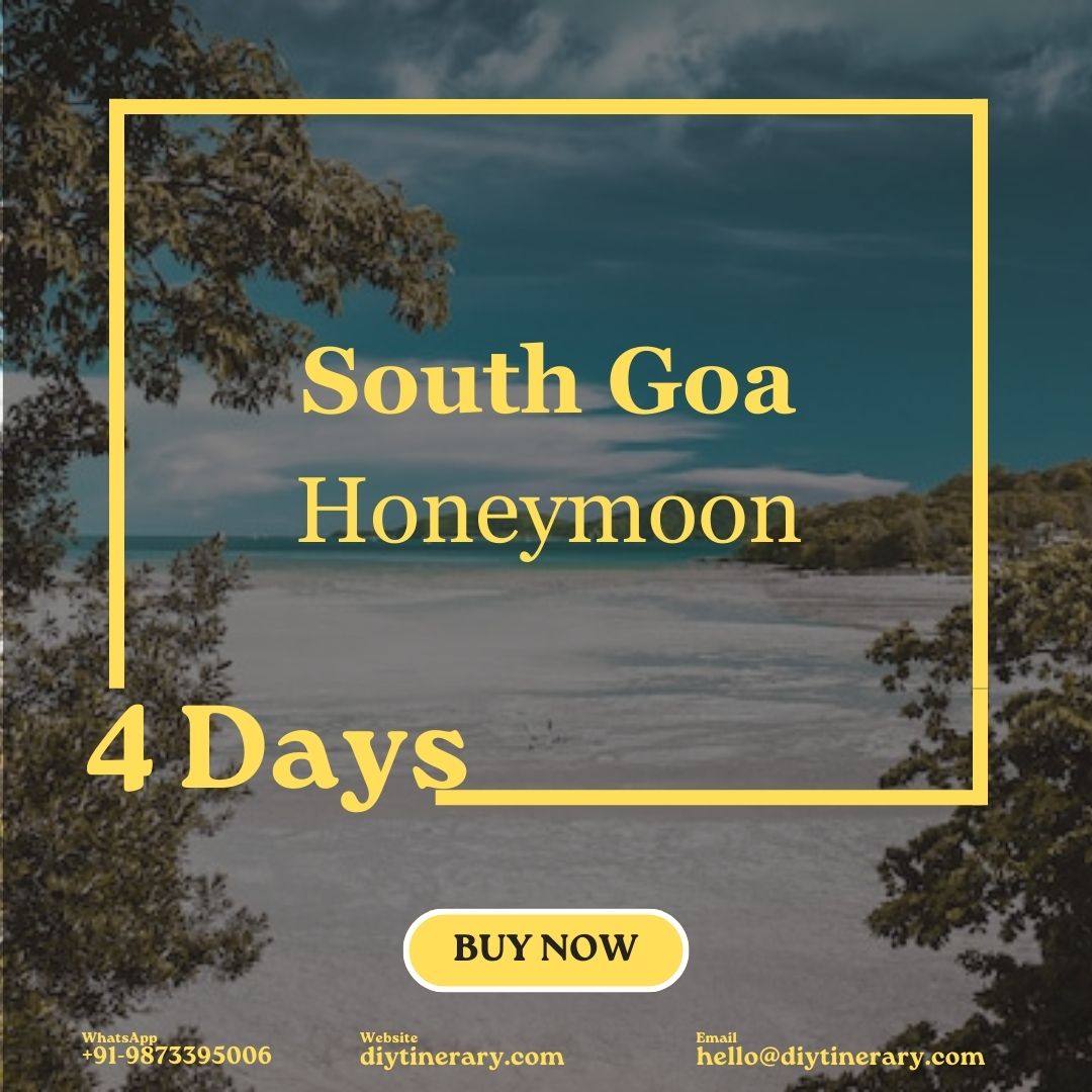 Honeymoon - South Goa | 4 Days (India) - DIYTINERARY