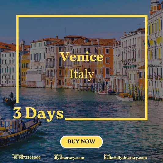 Italy, Venice | 2 days (Europe) - DIYTINERARY