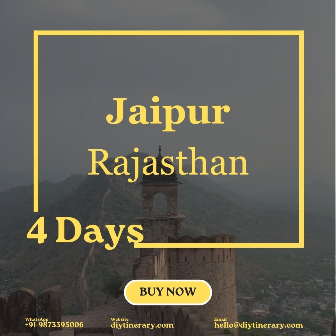 Jaipur, Rajasthan  | 4 Days  (India) - DIYTINERARY
