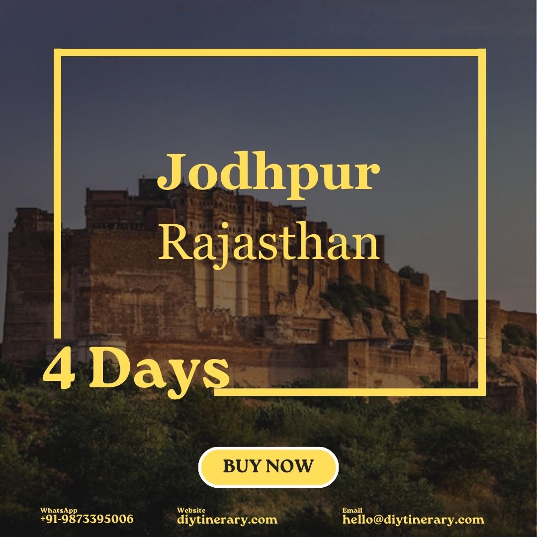 Jodhpur, Rajasthan | 4 Days  (India) - DIYTINERARY