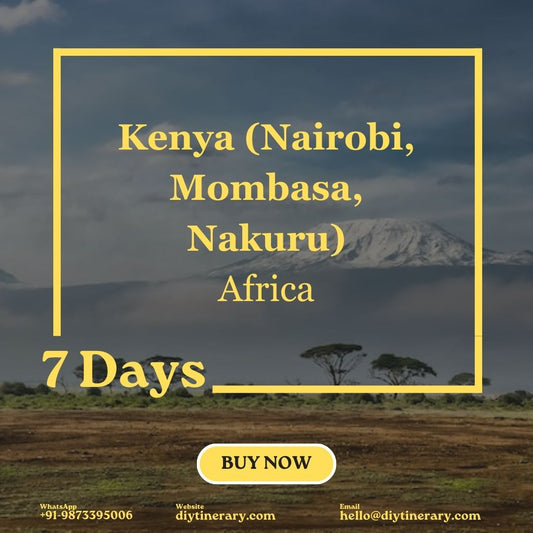 Kenya- Nairobi, Mombasa, Nakuru | 7D (Africa) - DIYTINERARY