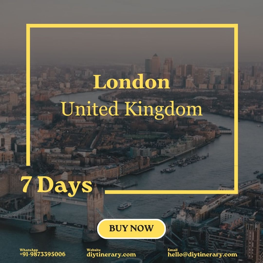 London, England | 7 Days (United Kingdom) - DIYTINERARY