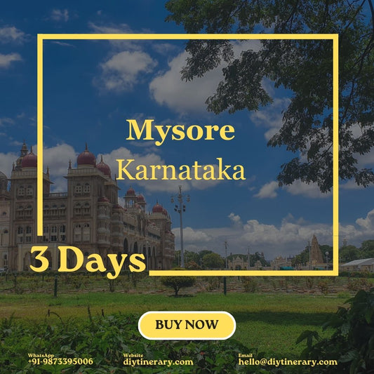 Mysore, Karnataka | 3 Days  (India) - DIYTINERARY