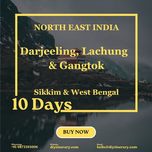 North East - Darjeeling, Gangtok, Lachung - (Sikkim & West Bengal) |10 Days  (India) - DIYTINERARY