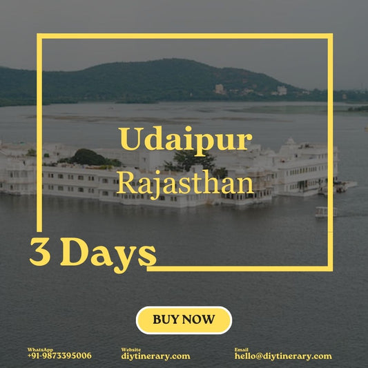 Udaipur, Rajasthan | 3 Days  (India) - DIYTINERARY
